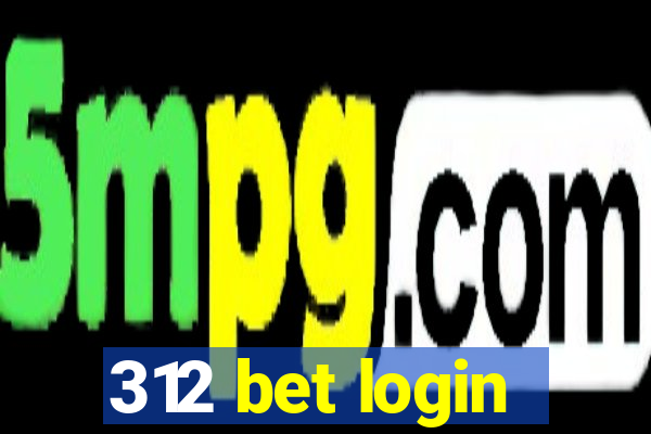 312 bet login